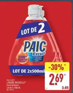 ALDI PAIC EXCEL² Liquide vaisselle offre