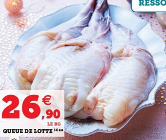 Super U Queue de lotte offre