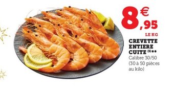 Super U Crevette entiere cuite offre