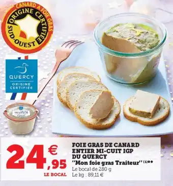 Super U Foie gras de canard entier mi-cuit IGP offre