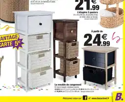 Bazarland Le meuble de rangement offre