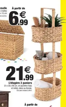 Bazarland L'étagère 3 paniers offre