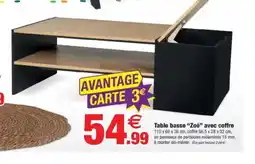 Bazarland Table basse Zoé avec coffre offre