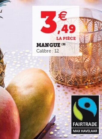 Super U Mangue offre