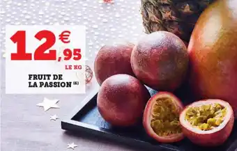 Super U Fruit de passion offre