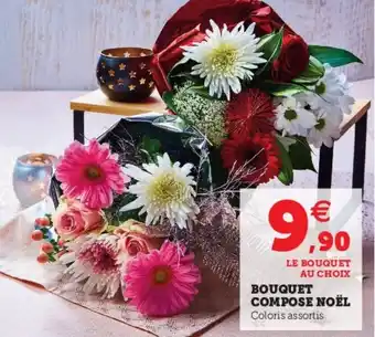 Super U Bouquet compose noël offre