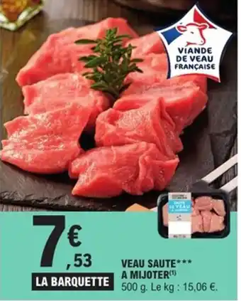 E.Leclerc Express Veau saute a mijoter offre