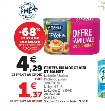 Super U Fruits en morceaux st mamet offre