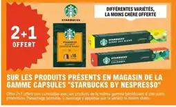 E.Leclerc Express STARBUCKS Sur les produits présents en magasin de la gamme capsules offre