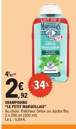 E.Leclerc Express LE PETIT MARSEILLAIS Shampooing offre