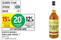 Intermarché Scotch whisky highland cross offre