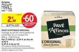 Intermarché Pavé d'affinois original offre