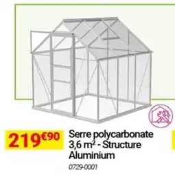 Oogarden Serre polycarbonate 3,6 m²-Structure Aluminium offre
