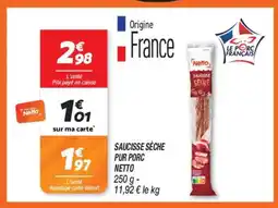 Netto NETTO Saucisse sèche pur porc offre