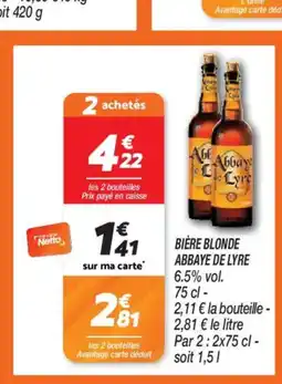 Netto ABBAYE DE LYRE Bière blonde offre