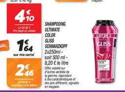 Netto SCHWARZKOPF Shampooing ultimate color gliss offre