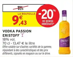 Intermarché Vodka passion eristoff offre