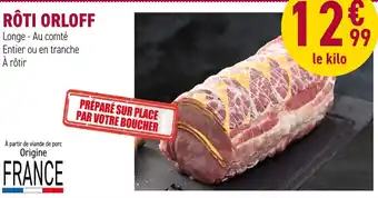Carrefour Rôti Orloff offre