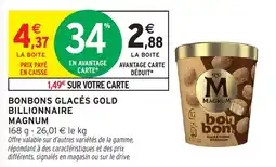 Intermarché Bonbons glacés gold billionnaire magnum offre
