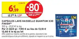 Intermarché Capsules lave-vaisselle quantum x30 finish offre