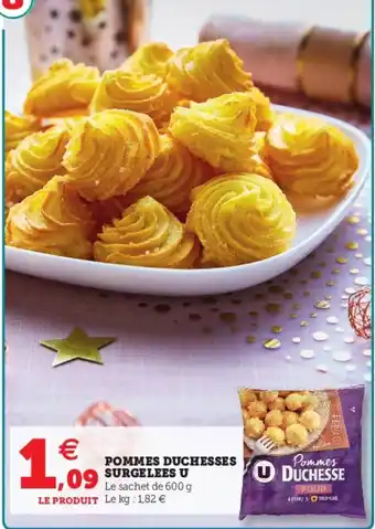 Super U Pommes duchesses surgelees u offre