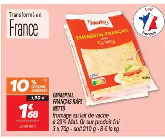 Netto NETTO Emmental français rape offre