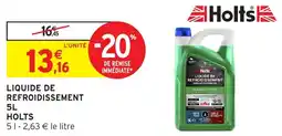 Intermarché Liquide de refroidissement holts offre