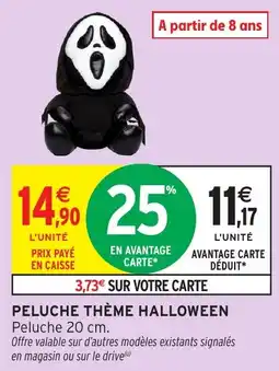 Intermarché Peluche thème halloween offre