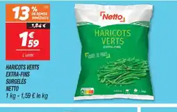 Netto NETTO Haricots verts extra-fins surgelés offre