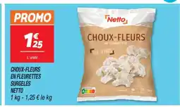 Netto NETTO Choux-fleurs en fleurettes surgeles offre