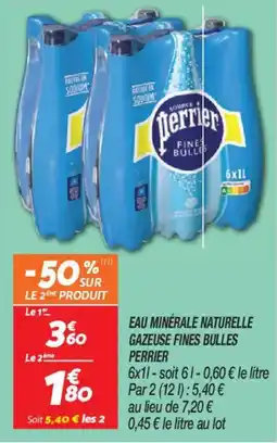 Netto PERRIER Eau minérale naturelle gazeuse fines bulles offre