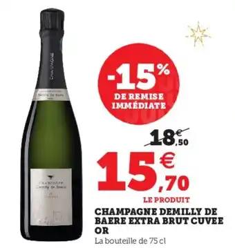 Super U Champagne demilly de bare extra brut cuvee or offre
