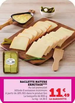 Bi1 Raclette nature ermitage offre