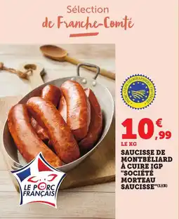 Bi1 Saucisse de montbéliard à cuire igp société morteau saucisse offre