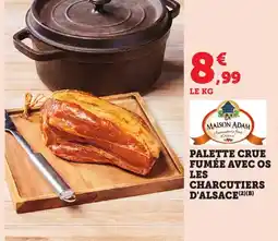 Bi1 Palette crue fumée avec os les charcutiers d'alsace offre