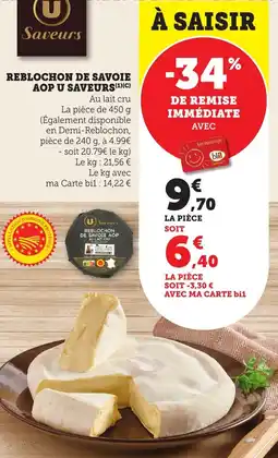 Bi1 Reblochon de savoie aop u saveurs offre