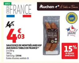 Auchan Supermarché Saucisses de montbéliard igp auchan à table en france offre