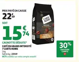 Auchan Supermarché CARTE NOIRE Café en grains intensité 7 offre