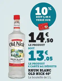 Bi1 Rhum blanc old nick 40° offre