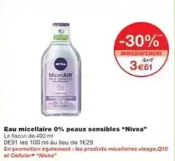 Monop' Eau micellaire 0% peaux sensibles nivea offre