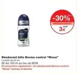 Monop' Déodorant bille derma control nivea offre