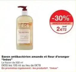 Monop' Savon antibactérien amande et fleur d'oranger inéos offre