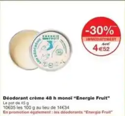 Monop' Déodorant crème 48 h monoï energie fruit offre