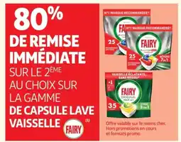 Auchan Supermarché FAIRY Sur la gamme de capsule lave vaisselle offre