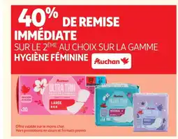 Auchan Supermarché AUCHAN Sur la gamme hygiène féminine offre