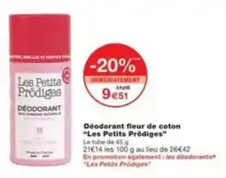 Monop' Déodorant fleur de coton les petits prodiges offre