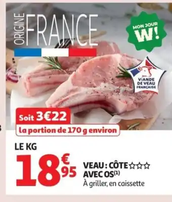 Auchan Supermarché Veau: côte avec os offre