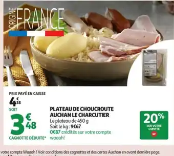 Auchan Supermarché Plateau de choucroute auchan le charcutier offre