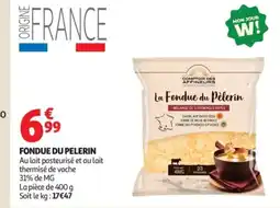 Auchan Supermarché Fondue du pelerin offre