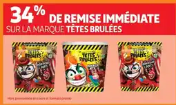 Auchan Supermarché TÊTES BRULÉES Sur la marque offre